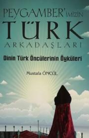 Peygamberimizin Türk Arkadaşları