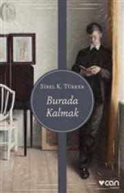 Burada Kalmak