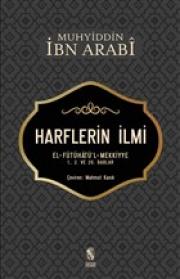 Harflerin İlmi El - Fütühatü'l - Mekkiye