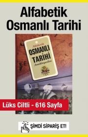 Alfabetik Osmanli Tarihi Ansiklopedisi (Ciltli)