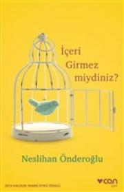 İçeri Girmez miydiniz?