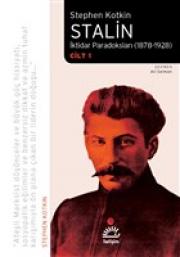 Stalin - İktidar Paradoksları (1878-1928) Cilt 1