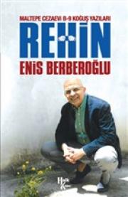 Rehin - Maltepe Cezaevi B-9 (Koğuş Yazıları)