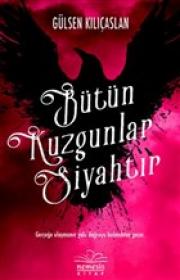 Bütün Kuzgunlar Siyahtır