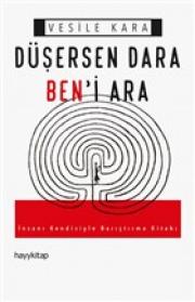 Düşersen Dara Ben'i Ara