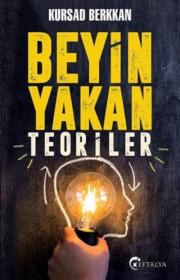 Beyin Yakan Teoriler