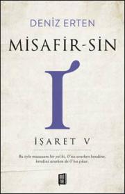 Misafir-sin - İşaret V