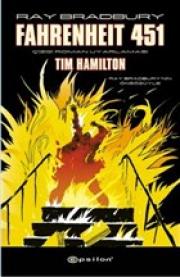 Fahrenheit 451 (Çizgi Roman Uyarlaması) Tim Hamilton