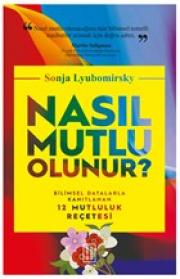 Nasıl Mutlu Olunur