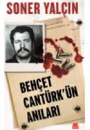 Behçet Cantürk'ün Anıları