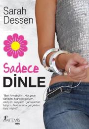 Sadece Dinle