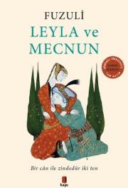 Leyla ve Mecnun (Günümüz Türkçesiyle Tam Metin)