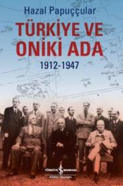 Türkiye ve Oniki Ada - 1912 1947