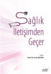 Sağlık İletişimden Geçer 