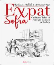 Expat  Sofra - Culinary Tales of Foreign Women in Turkey 