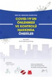 COVID - 19’un Önlenmesi ve Kontrolü Hakkında Öneriler 