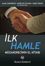 İlk Hamle Müzakerecinin El Kitabı