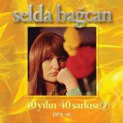 40 Yılın 40 Şarkısı 2 - Selda Bağcan