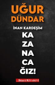 İnan Kardeşim Kazanacağız