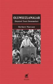 Olumsuzlamalar - Eleştirel Teori Denemeleri