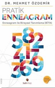 Pratik Enneagram - Enneagram ile Bireysel Tanımlama