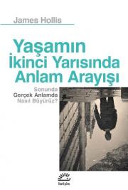 Yaşamın İkinci Yarısında Anlam Arayışı