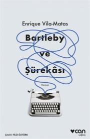 Bartleby ve Şürekası