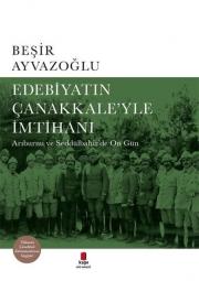 Edebiyatın Çanakkale'yle İmtihanı