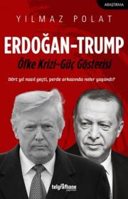 Erdoğan - Trump Öfke Krizi - Güç Gösterisi