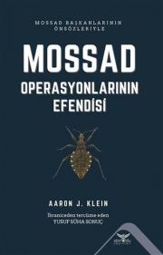 Mossad - Operasyonlarının Efendisi