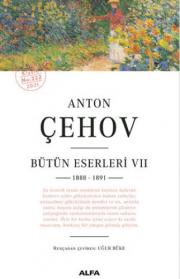 Anton Çehov - Bütün Eserleri 7 (1888 -1891)