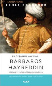 Barbaros H  ayreddin Padişahın Amirali