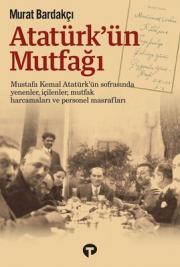 Atatürk'ün Mutfağı