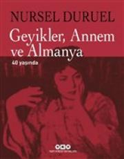 Geyikler Annem ve Almanya