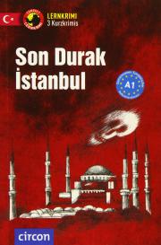 Son Durak İstanbul - Türkisch A1 (Compact Lernkrimi)