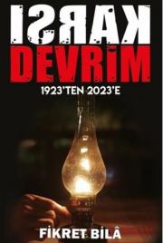 Karşı Devrim - 1923’ten 2023’e 