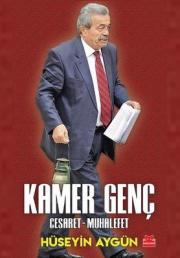 Kamer Genç - Cesaret Muhalefet