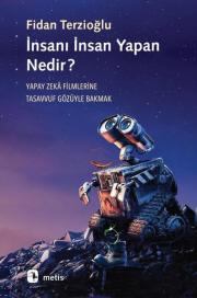 İnsanı İnsan Yapan Nedir?