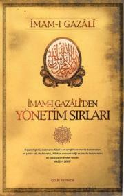 İmam-ı Gazali'den Yönetim Sırları