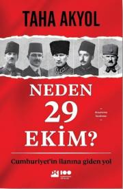 Neden 29 Ekim? Cumhuriyet'in İlanına Giden Yol