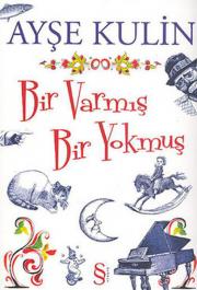 Bir Varmış Bir Yokmuş