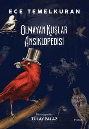 Olmayan Kuşlar Ansiklopedisi