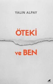 Öteki ve Ben