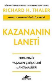 Kazananın Laneti - Ekonomik Yaşamın Çelişkileri ve Anomalileri