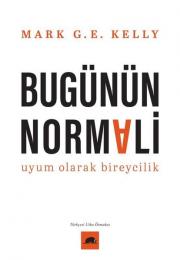 Bugünün Normali - Uyum Olarak Bireycilik