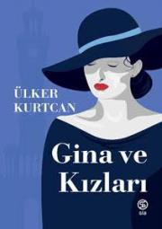 Gina ve Kızları