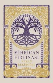 Mihrican Fırtınası