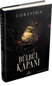 Bülbül Kapanı 1