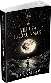 Yıldıza Dokunmak