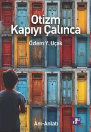 Otizm Kapıyı Çalınca